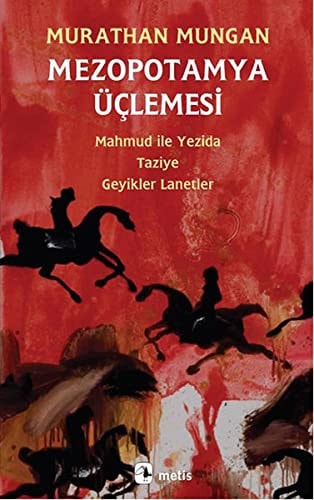 Mezopotamya üçlemesi