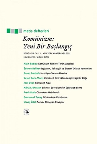 Komünizm Yeni Bir Baslangic Komünizm Fikri 2, New York Konferansi, 2011