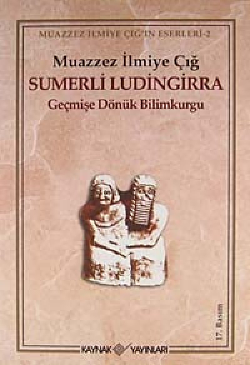 Sumerli Ludingirra geçmişe dönük bilimkurgu