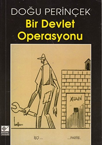 Bir devlet operasyonu