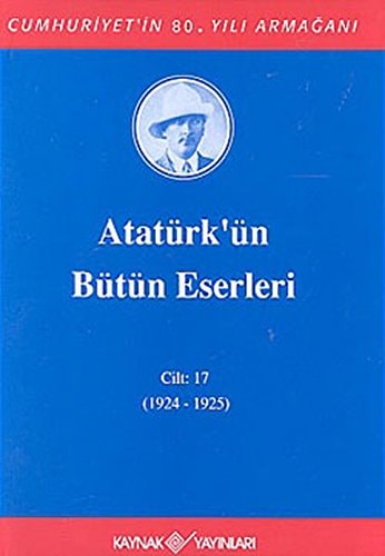 Ataturk'un Butun Eserleri
