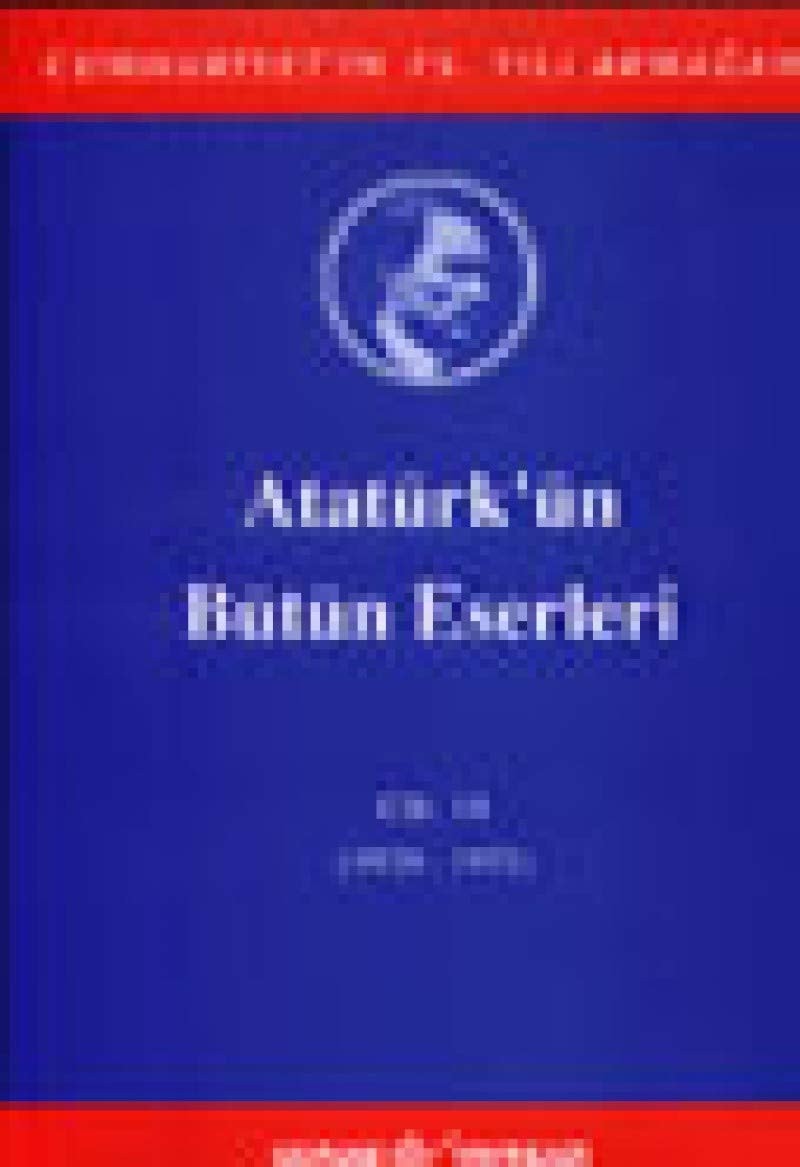 Atatürk'ün bütün eserleri