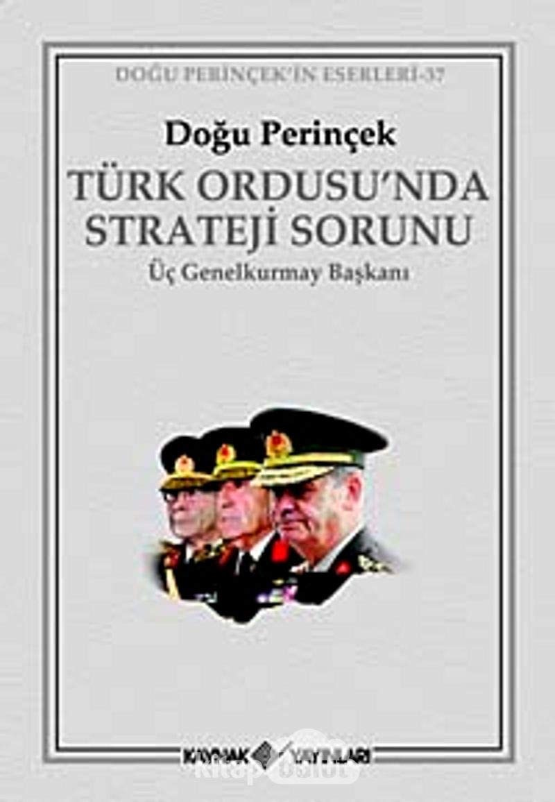 Turk Ordusu'nda Strateji Sorunu