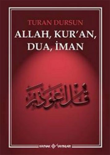 Allah, Kuran, Dua, Iman