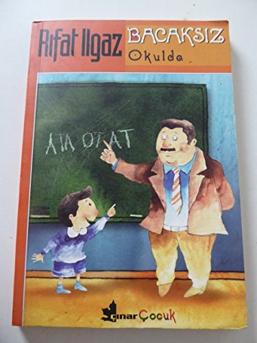 Bacaksız okulda çocuk romanı