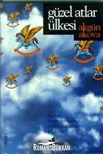 Güzel Atlar Ülkesi