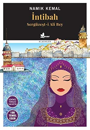 Intibah Günümüz Türkcesi Tam Metin Sergüzest-i Ali Bey