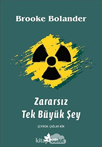 Zararsiz Tek Büyük Sey