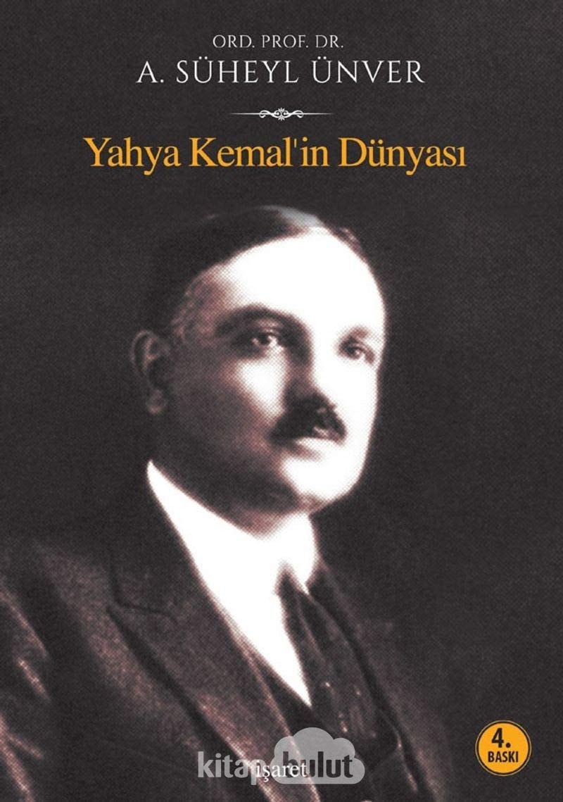 Yahya Kemal'in dünyası