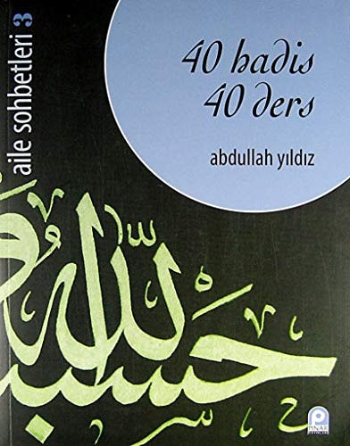 40 Hadis 40 Ders