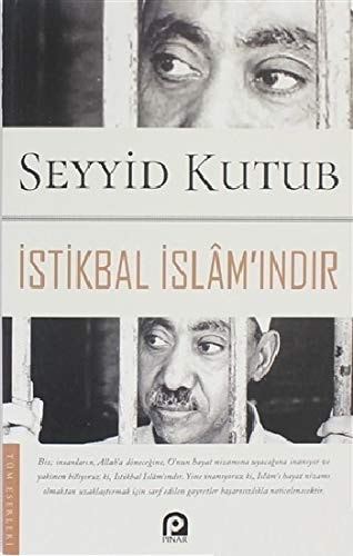 İstikbal İslam'ındır