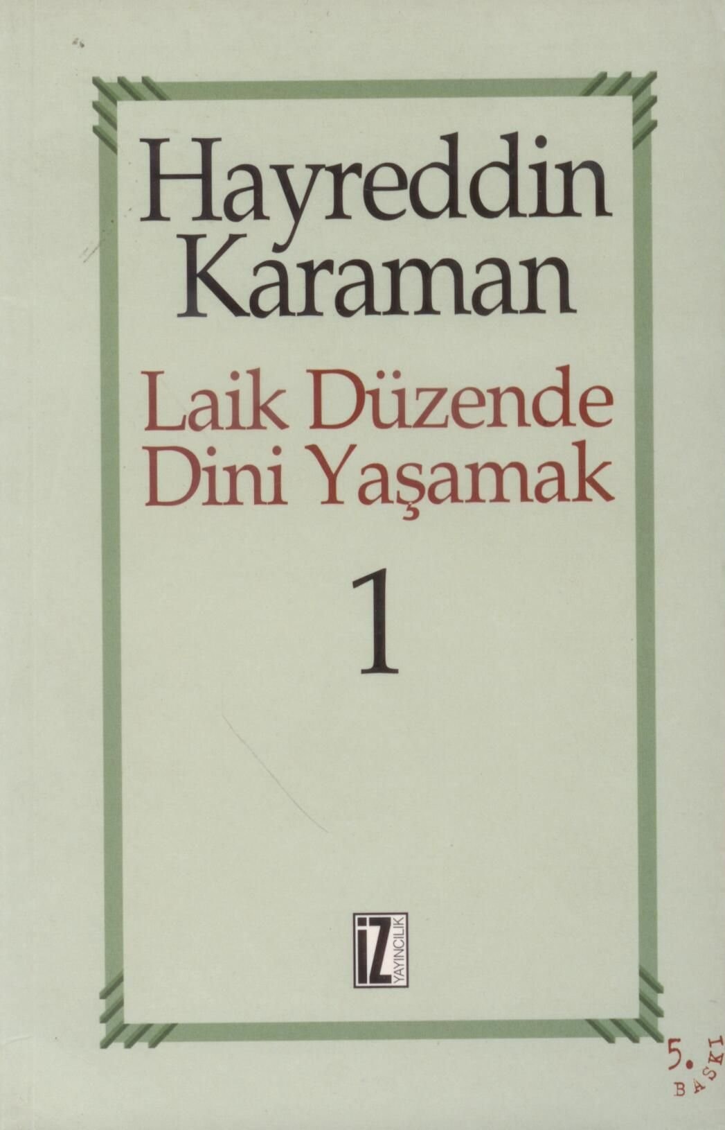 Laik Duzende Dini YasamakCilt: 1