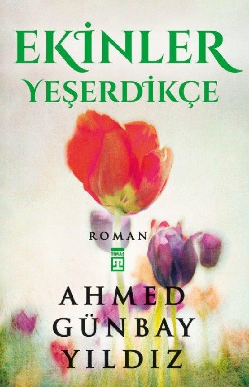 Ekinler yeşerdikçe
