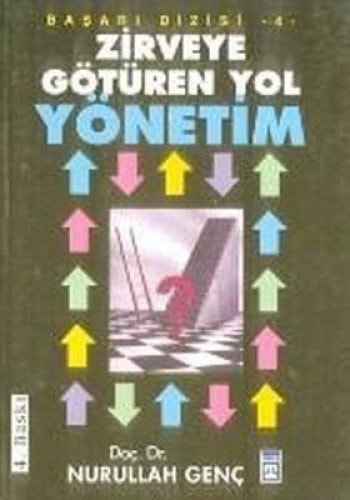 Zirveye giden yol yönetim