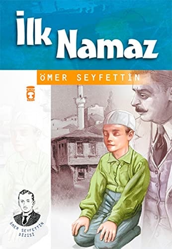 İlk namaz