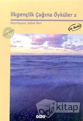 İlkgençlik çağına öyküler