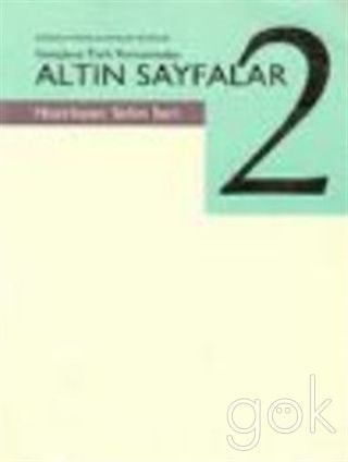 Gençlere Turk romanından altın sayfalar