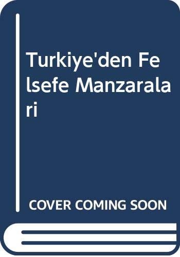 Türkiye'den felsefe manzaraları
