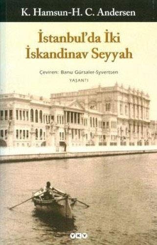 İstanbul'da iki İskandinav seyyah yaşantı