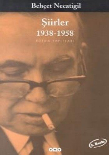 Şiirler, 1938-1958