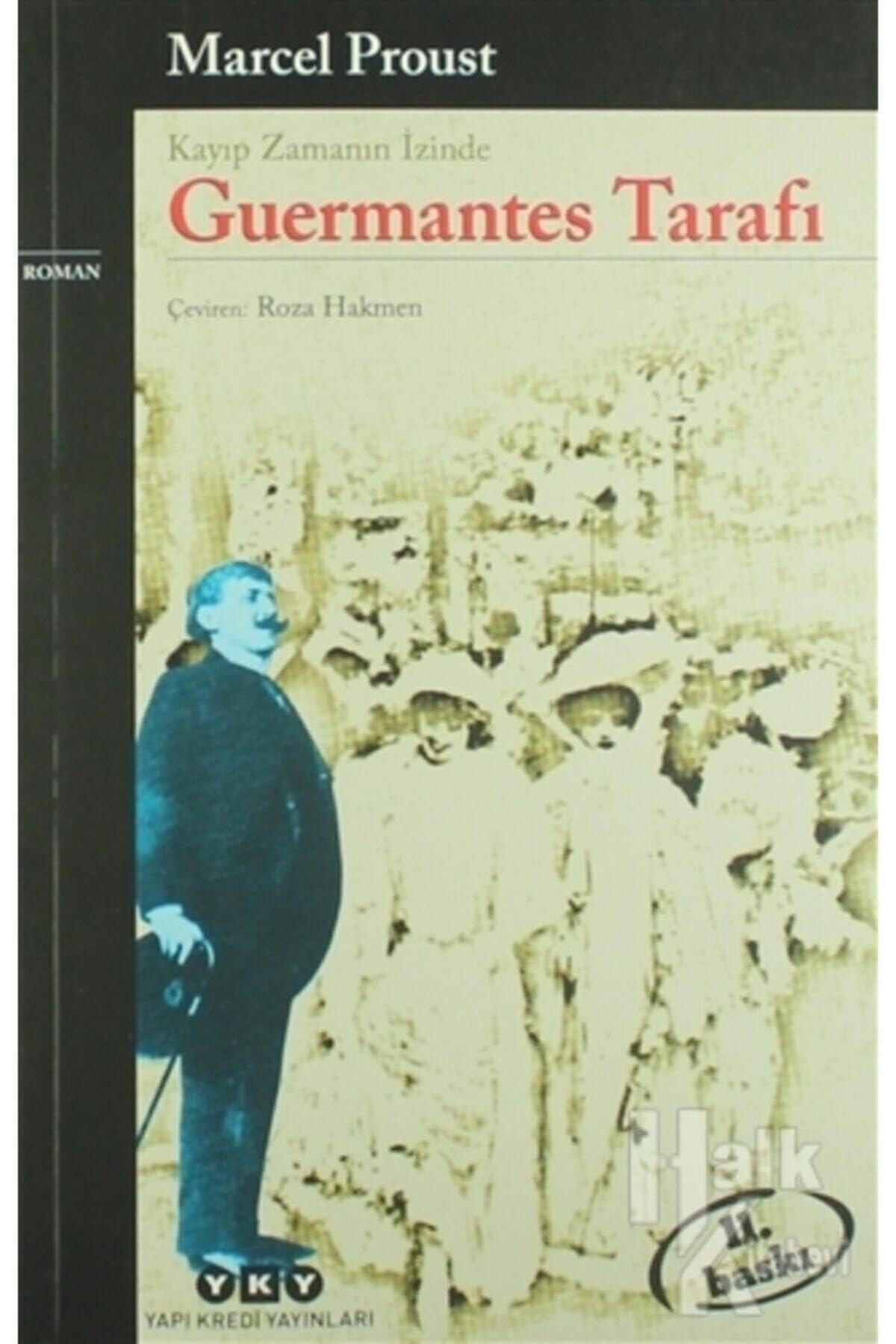 Guermantes Tarafi Kayip Zamanin Izinde 3. Kitap