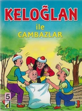 Keloglan ile Cambazlar