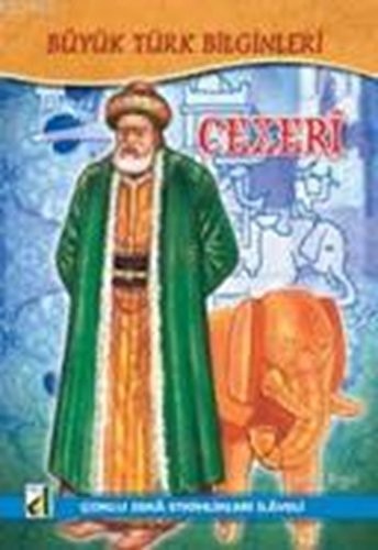 Cezeri - Büyük Türk Bilginleri
