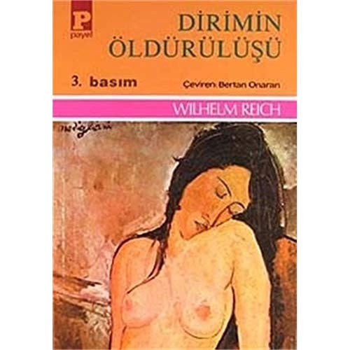 Dirimin öldürülüşü insandaki coşkusal veba