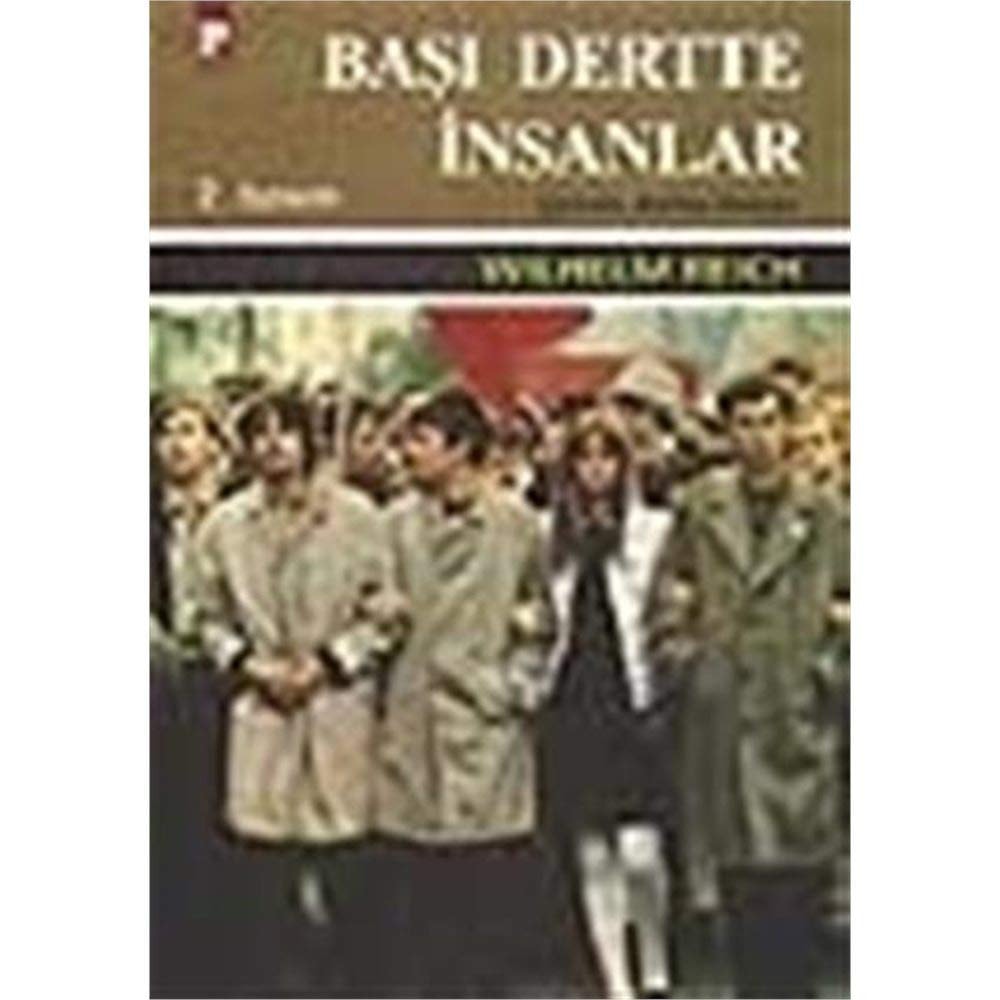 Başı dertte insanlar