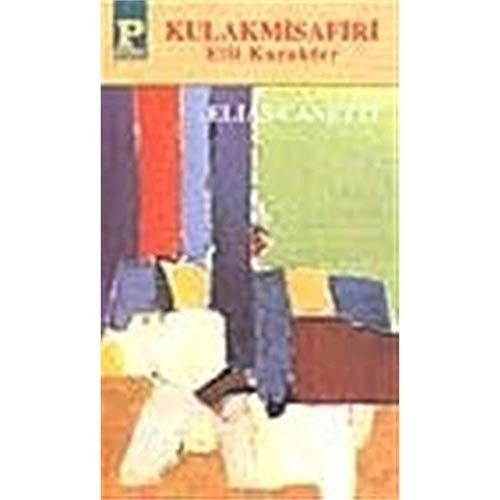 Kulakmisafiri elli karakter