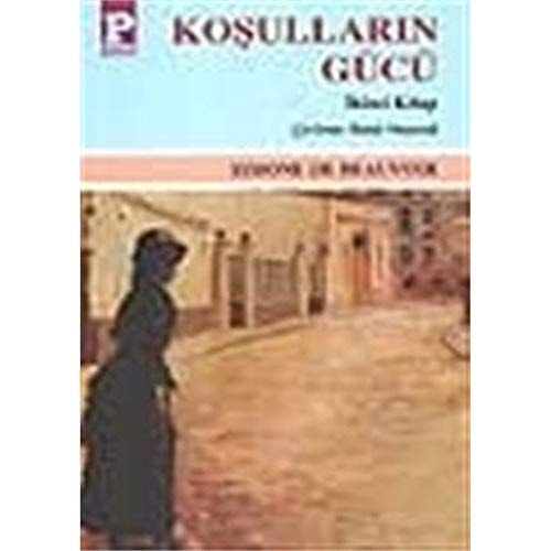 Koşulların gücü II