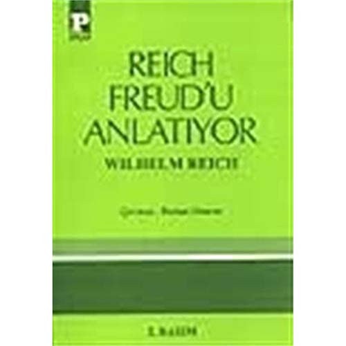 Reich Freud'u anlatıyor