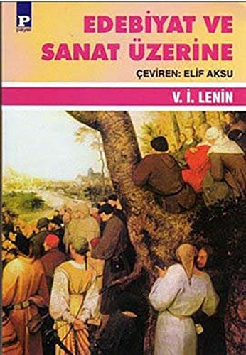 Edebiyat ve sanat üzerine
