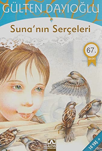 Suna'nın serçeleri