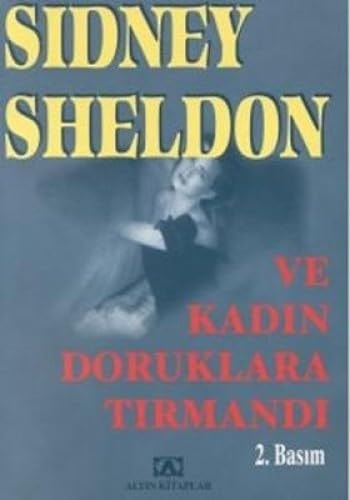 Ve kadın doruklara tırmandı