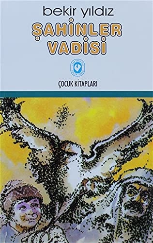 Şahinler vadisi