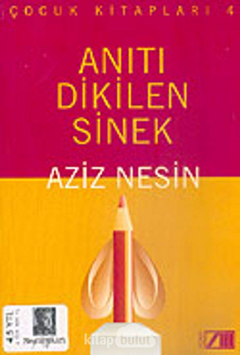 Aniti Dikilen Sinek