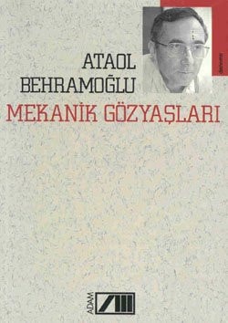 Mekanik gözyaşları yazılar