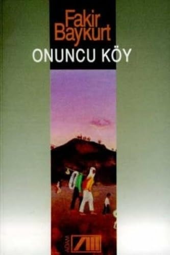 Onuncu köy roman