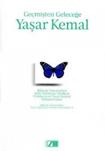 Gecmisten Gelecege Yasar Kemal