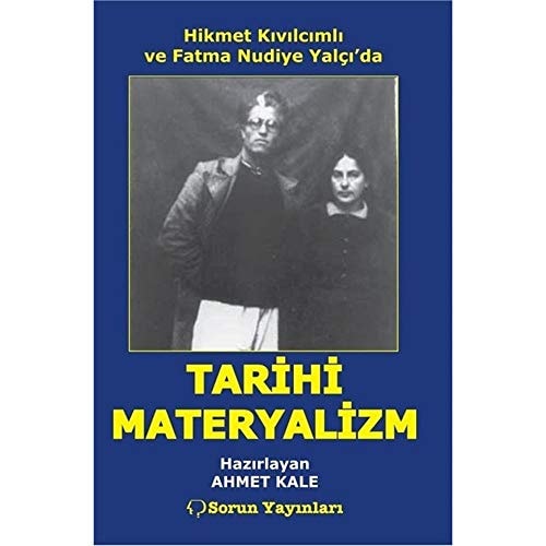 Tarihi materyalizm (sosyolojiye toplu bir bakış)