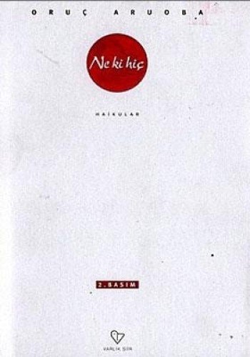 Ne ki hiç haiku