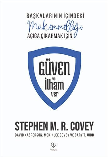 Güven ve İlham Ver başkalarının içindeki mükemmelliği açığa çıkarmak için