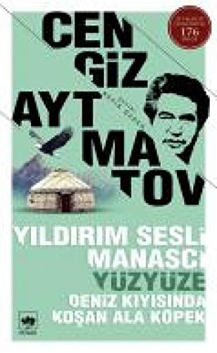 Yıldırım sesli Manasçı ; Yüzyüze Deniz kıyısında koşan ala köpek :Hikaye