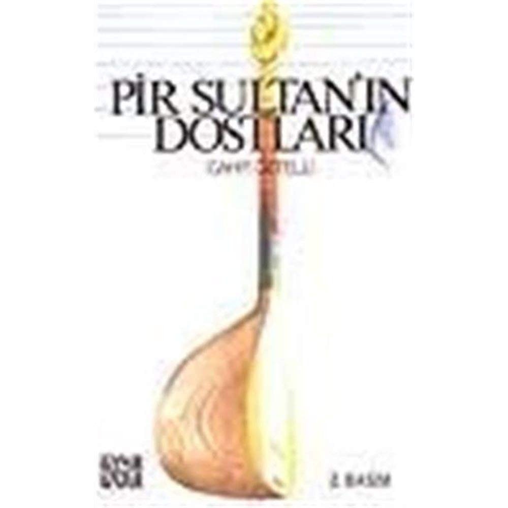 Pir Sultanʹın dostları