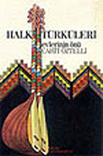 Evlerinin önü türküler