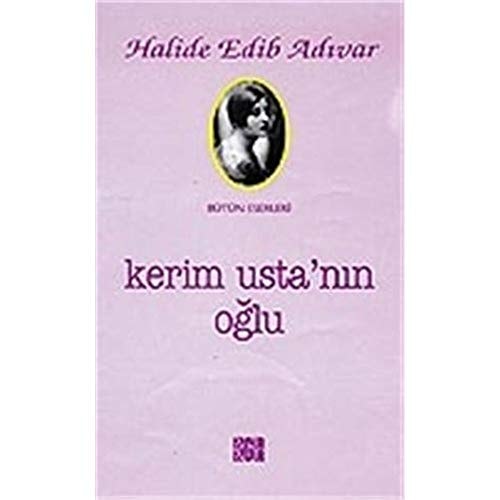 Kerim usta'nın oğlu (Bir doktorun hayatı)