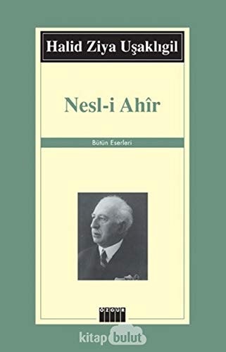 Nesl-i ahir (son kusak)