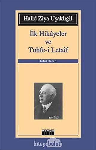 İlk hikâyeler ve tuhfe-i letaif hikâye