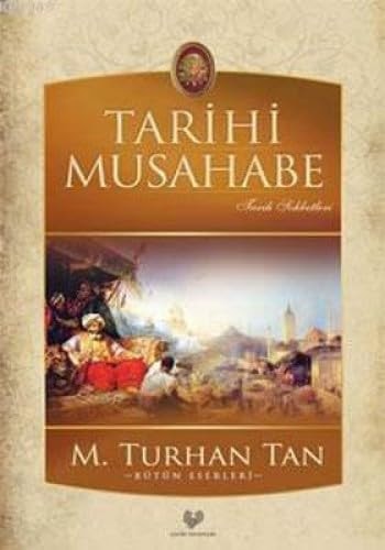 Tarihi Musahabe